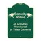 Signmission Designer Series-Security Notice All Activities Monitored By Video Cameras, 24" H, G-1824-9754 A-DES-G-1824-9754 - alternate 1